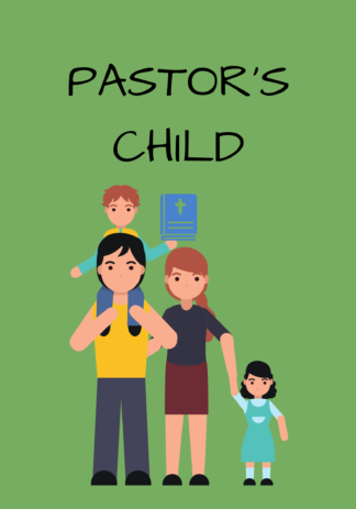 Pastors Child Pastors Child